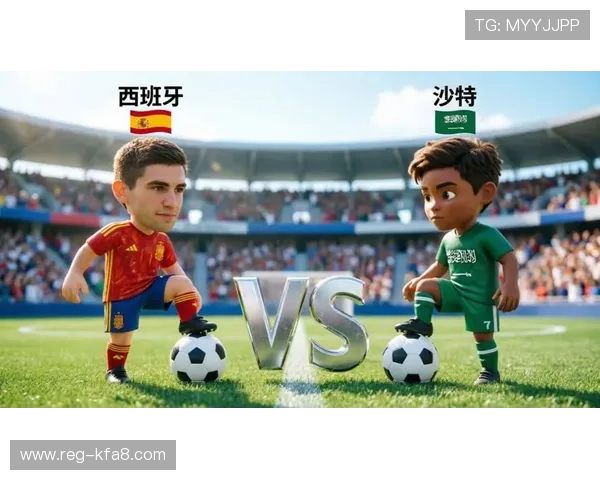 2026年世界杯西班牙对沙特比赛在线直播地址及赛前分析预测